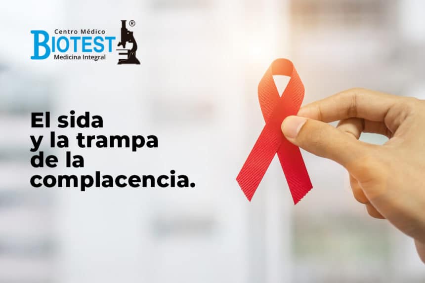 El sida y la trampa de la complacencia sida El sida y la trampa de la complacencia sida blog biotest 860x573